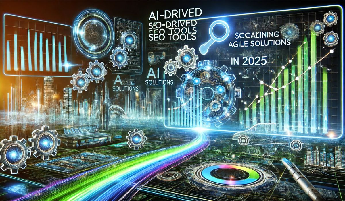 AI SEO Tools Scale Agile Solutions in 2025