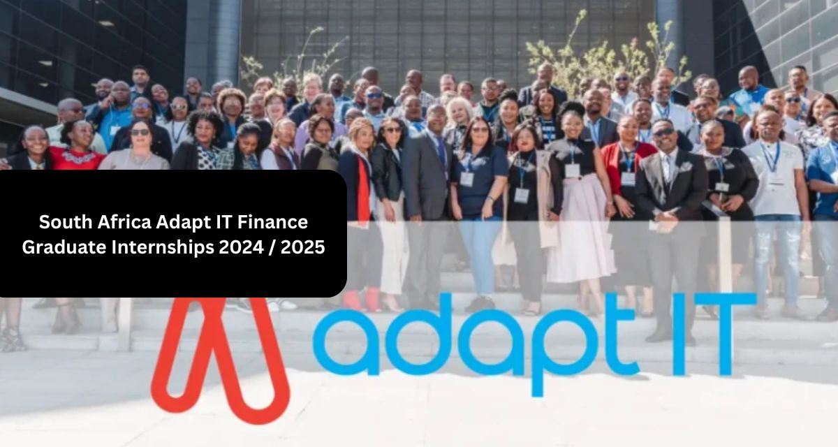 South Africa Adapt IT Finance Graduate Internships 2024 / 2025